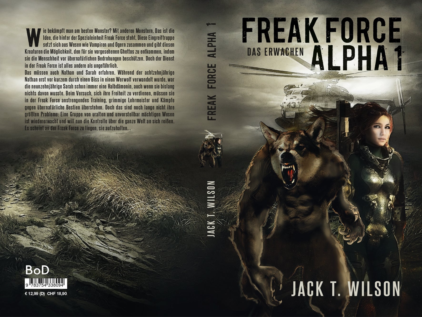 Freak Force Alpha Jack T. Wilson