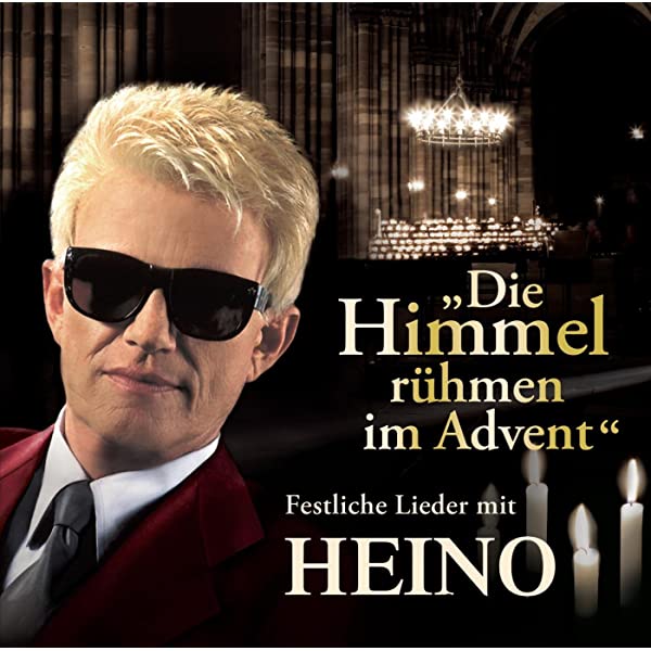 Die Himmel rühmen im Advent - CDs - Shop | Heino | Buchung | Management |  Autogrammwunsch