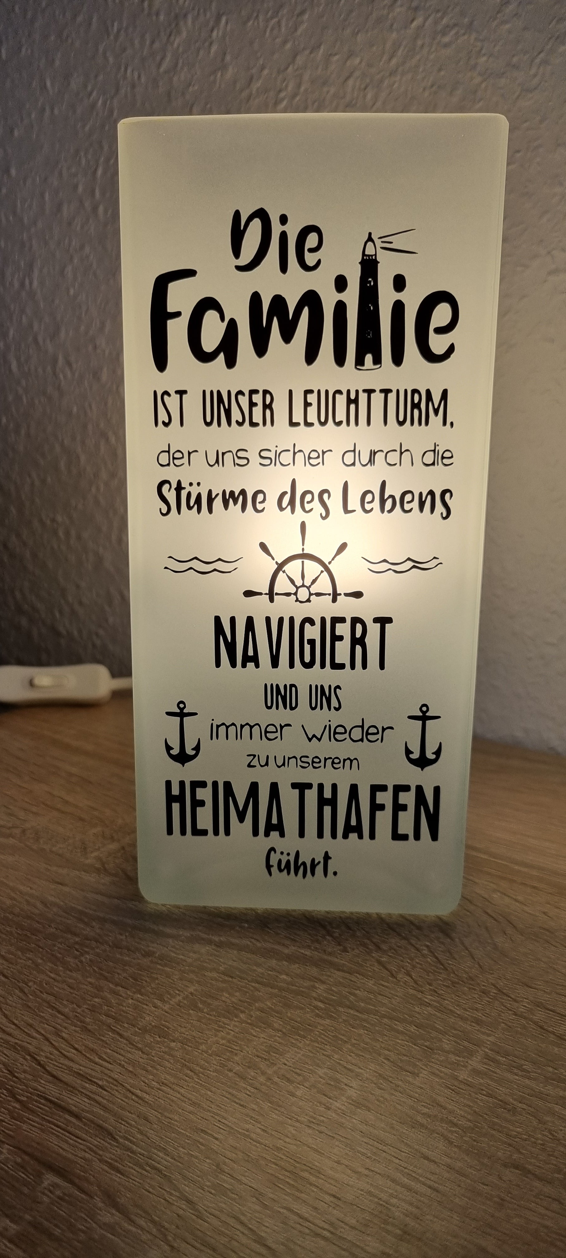 Glaslampe Die Familie ist unser Leuchtturm Tischlampe / Glaslampen