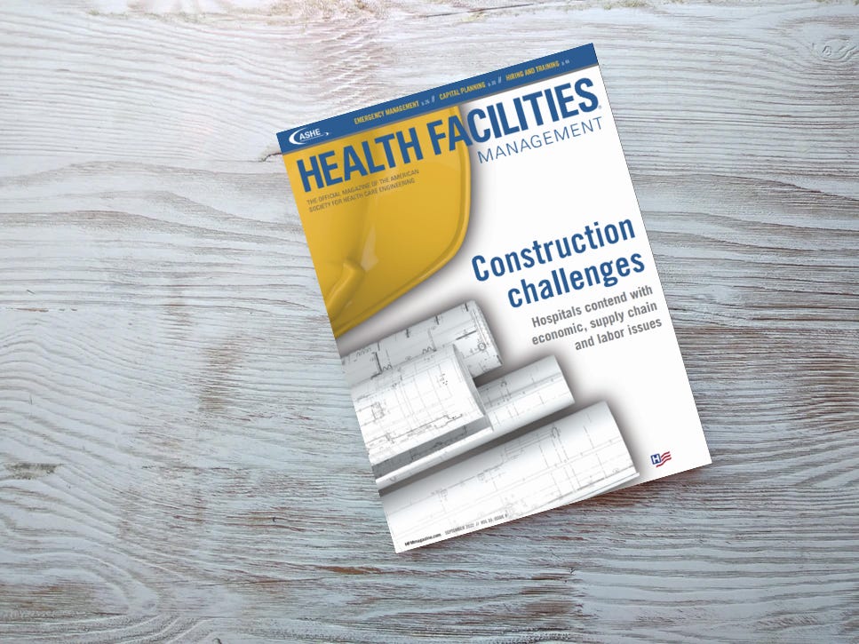 HFM Magazine Reach Health Care Facility Management Leaders