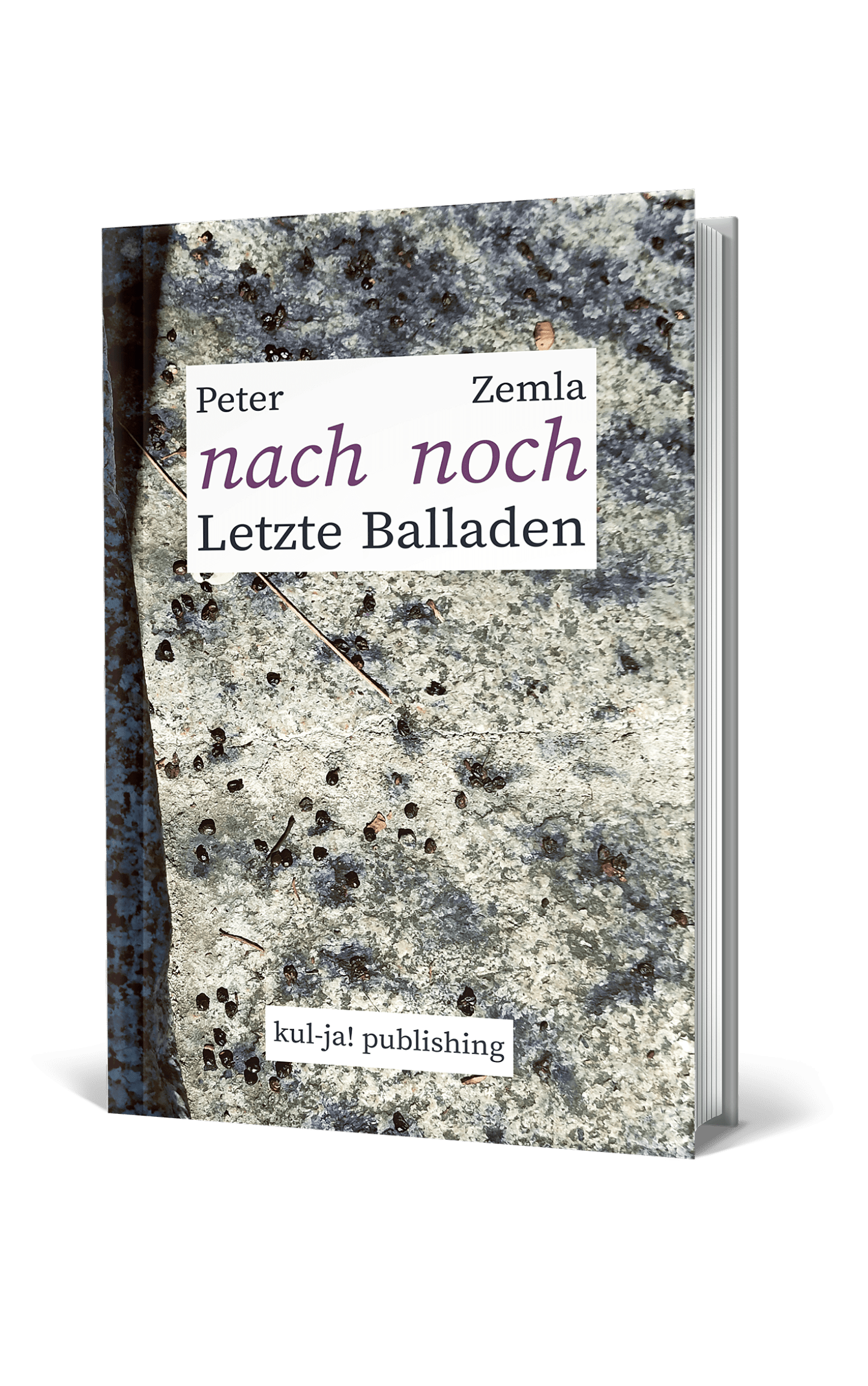 Nach Noch. Letzte Balladen - Onlineshop | Kul-ja! Publishing