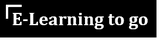 E-Learning to go